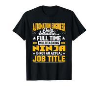 Automation Engineer Job Title Funny Automation Technologist Maglietta
