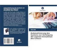 Automatisierung des Systems zur Verfolgung der eigenen Einnahmen des Crous/z