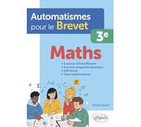 Automatismes pour le Brevet - Maths 3e