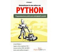 Automatizzare le cose noiose con Python