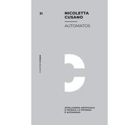 Automatos. Intelligenza Artificiale e tecnica: la potenza è autonomia