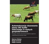Automatyzacja dozowania paszy dla byd¿a mlecznego w ma¿ych gospodarstwach: Prototyp z Arduino do kontroli ¿ywienia w oparciu o indywidualn¿ produkcj¿ mleka