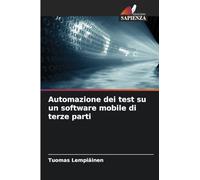 Automazione dei test su un software mobile di terze parti