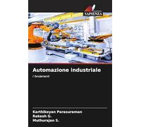 Automazione industriale: I fondamenti