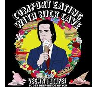Automne Zingg Joshua Ploeg Comfort Eating With Nick Cave (Tascabile)