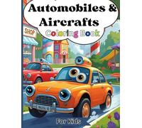 Automobiles and Aircrafts Coloring Book