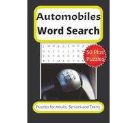 Automobiles Word Search Puzz;e Book: Word Searches with Easy to Read Print about Automobiles, Cars, Car Mechanics and more, 6 x 9 inches, 110 pages, ... Gift for Vacations Holidays and Free Times.