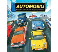 Libri Lorenzo Moro - Automobili. Dalla Prima Vettura Del 1886 Alle Hypercar Elet