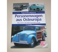 Automobili Di Est-Europa - Was Non IN La DDR Importato È Stata - Typenkompass