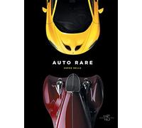Automobili rare. Ediz. illustrata