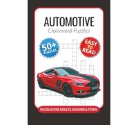 Automotive Crossword Puzzles: Crossword Puzzles with Easy to Read Print about Automotive, Cars, Brands and More I 6x9 inches, 120 pages I 50+ Puzzles … Great Gift for auto enthusiasts and mechanics
