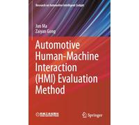 Automotive Human-machine Interaction Hmi Evaluation Method
