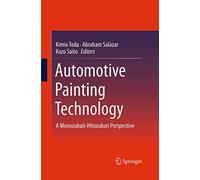 Automotive Painting Technology: A Monozukuri-Hitozukuri Perspective