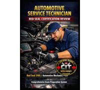 Automotive Service Technician Red Seal Certification Exam: 1000 Questions & Answers: Red Seal 310S - Automotive mechanics.