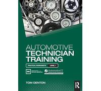 Automotive Technician Training: Practical Worksheets Level 1