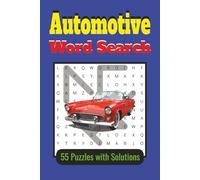 Automotive Word Search 55 Puzzles with Solutions: Book for Car Lovers 6x9 inch Easy to read print 112 pages