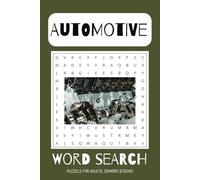 Automotive Word Search Puzzel Book: Word Searches with Easy to Read Prints about Automotive, Automotive Parts, Automotive Components and More | 6x9 ... Gift for Vacations, Holidays and Free Time