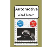 Automotive Word Search Puzzle book: 50+ Fun Puzzles About Cars, Mechanics, and All Things Automotive - Easy-to-Read Print | 6x9 Inches | 110 Pages - Great Gift for Car Lovers & Relaxing Downtime