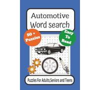 Automotive Word Search Puzzle Book: Automotive Word Search Book: Word Searches with Easy to Read Print about Automotive, Automobiles and Car Parts and ... ... for Vacations, Holidays and Free Times
