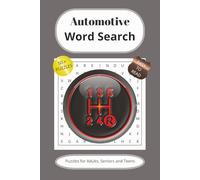 Automotive Word Search Puzzle Book: Word Searches with Easy to Read Print about Automotive, Cars, Mechanics and More |6x9 inches, 110 pages| 50+ Puzzles...Gift for Vacations, Holiday and Free Times