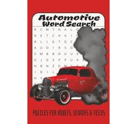 Automotive Word Search Puzzle Book: Word Searches with Easy to Read Print about Automotive, Cars, Vehicles and More | 6x9 inches, 110 pages | 50+ ... Gift for Vacations, Holidays and Free Times