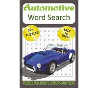 Automotive Word Search Puzzle Book: Word Searches with Easy to Read Print about Automotive, Mechanic, Cars and More| 6x9 inches, 110 pages| 50 + Puzzles... Gifts for Vacations, Holidays, and Free Time