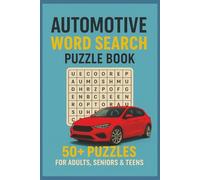 Automotive Word Search Puzzle book: Word searches with easy to read print about automotive, mechanic, cars and more | 6x9 inches, 110 pages | 50+ ... Gift for vacations, Holidays and free Times.