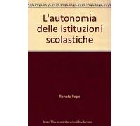 Autonomia delle istituzioni scolastiche