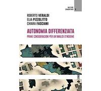 Autonomia differenziata. Prime considerazioni per un'analisi d'insieme