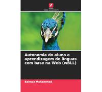 Autonomia do aluno e aprendizagem de línguas com base na Web (wBLL)