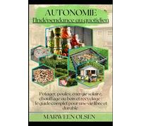 Autonomie: L'indépendance au quotidien