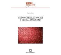 Autonomie regionali e digitalizzazione