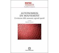 Autonomie(s) en mouvement. L'evoluzione delle autonomie regionali speciali