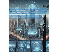 Autonomous Geofencing and AI-Driven Air Traffic Control: Enhancing Aviation Security and Urban Airspace Management