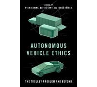 Ryan Jenkins Autonomous Vehicle Ethics (Copertina rigida)
