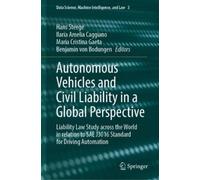 Autonomous Vehicles and Civil Liability in a Global Perspecti (Copertina rigida)