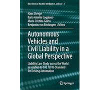 Autonomous Vehicles and Civil Liability in a Global Perspective: Liability Law Study Across the World in Relation to SAE J3016 Standard for Driving Automation