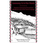 Dylan Eldredge Fitzwater John P. Clark Autonomy Is in Our Hearts (Tascabile)