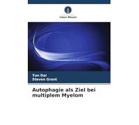 Autophagie als Ziel bei multiplem Myelom