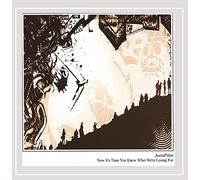 Autopilot - Now It's Time You Know What We'Re Losing For