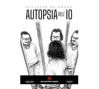 Autopsia dell'Io