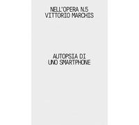 Autopsia di uno smartphone