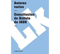 Autores Varios Constitución de Bolivia de 1826 (Tascabile)