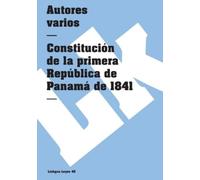 Autores Varios Constitución de la primera República de Panamá de 184 (Tascabile)