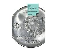 Autores Varios El ABC al Pueblo de Cuba (Copertina rigida) Historia