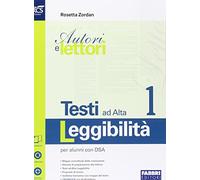 Autori e lettori. Testi ad alta leggibilità. Openbook. Per la Scuola media. Con e-book. Con espansione online (Vol. 1)