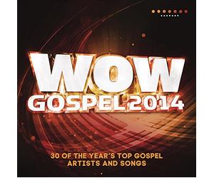 Autori Vari - Wow Gospel 2014
