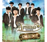 Autoridad De La Sierra - Corridos