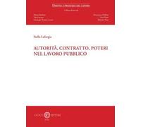Autorità, contratto, poteri nel lavoro pubblico