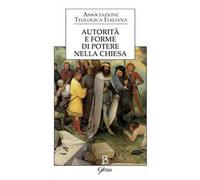 Autorità e forme di potere nella Chiesa